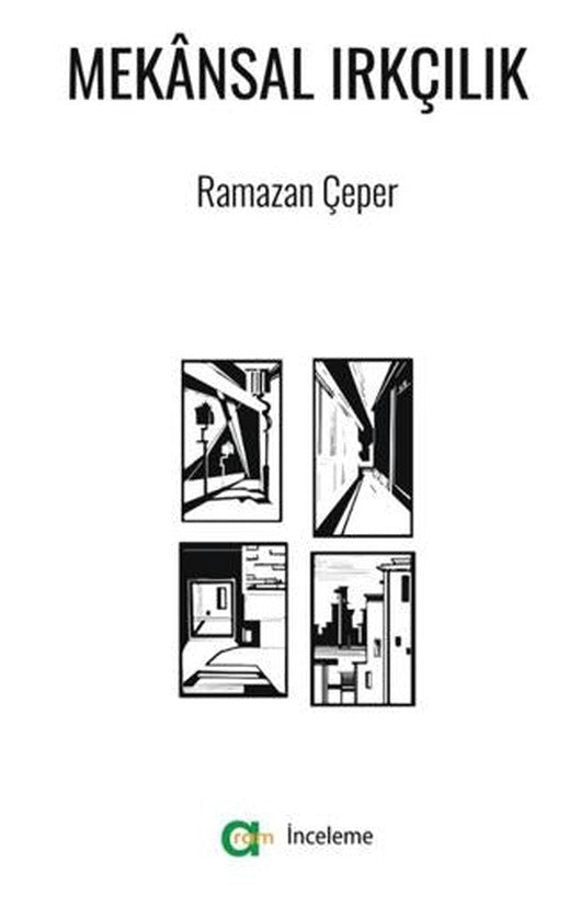 Mekansal Irkçılık | Aram Yayınları (Ciltsiz)