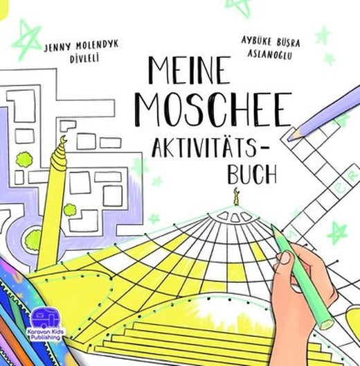 Meine Mosche Aktivitats Buch - Almanca Benim Camim Etkinlik Kitabı | Karavan Çocuk