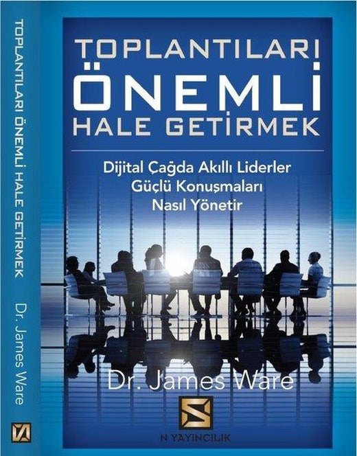 Toplantıları Önemli Hale Getirmek | N Yayıncılık (İnce Kapak)