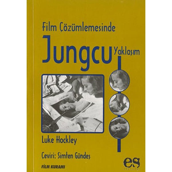 Film Çözümlemesinde Jungcu Yaklaşım | Es Yayınları (İnce Kapak)