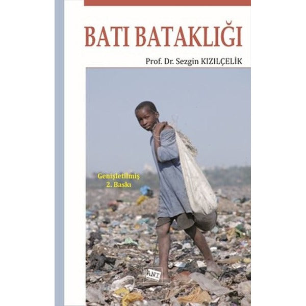 Batı Bataklığı | Anı Yayıncılık (Ciltsiz)