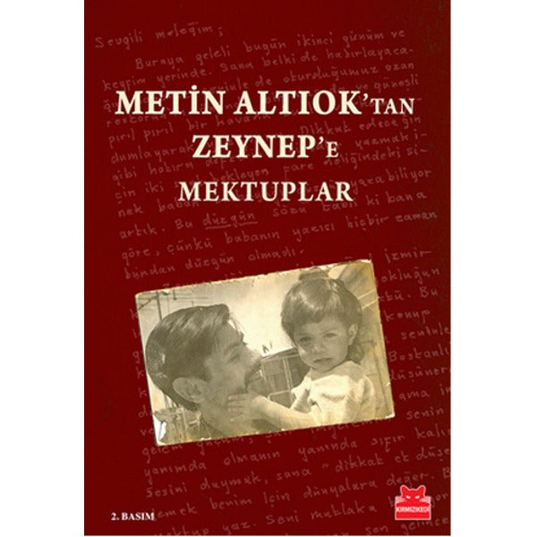 Metin Altıok’tan Zeynep’e Mektuplar