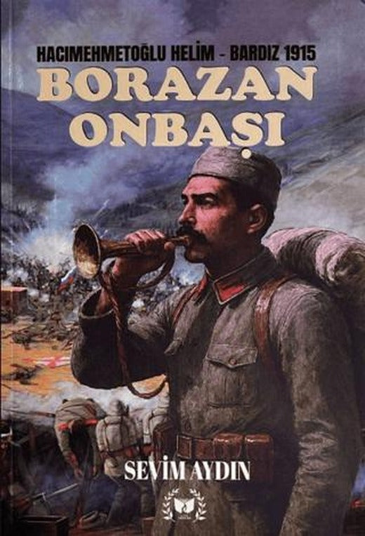 Borazan Onbaşı | Ateş Yayınları (Ciltsiz)