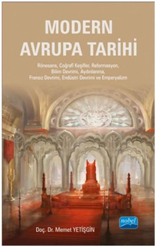 Modern Avrupa Tarihi | Nobel Akademik Yayıncılık (İnce Kapak)