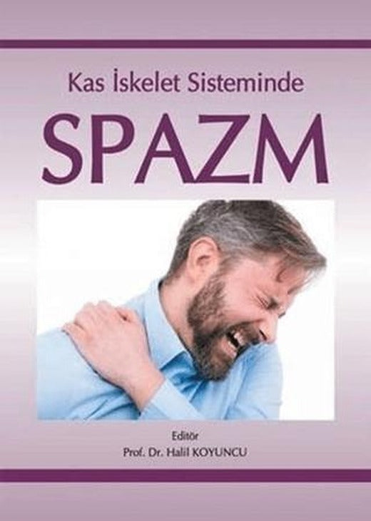 Kas İskelet Sisteminde Spazm | Bilmedya (Ciltsiz)