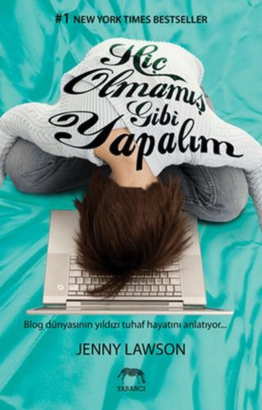 Hiç Olmamış Gibi Yapalım | Yabancı Yayınları (Ciltsiz)