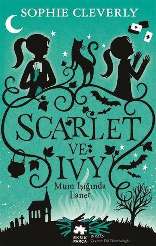 Mum Işığında Lanet - Scarlet ve İvy 5 | Eksik Parça Yayınları (İnce Kapak)