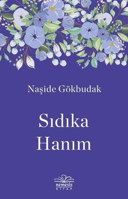 Sıdıka Hanım | Nemesis Kitap