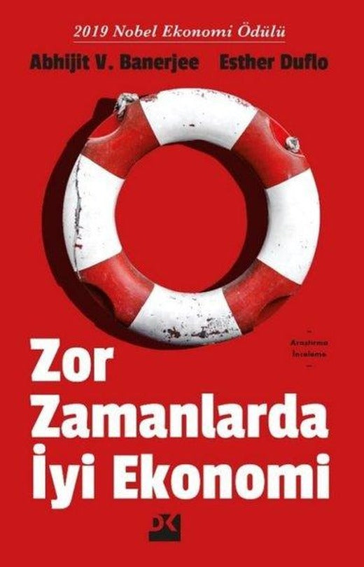 Zor Zamanlarda İyi Ekonomi | Doğan Kitap (İnce Kapak)