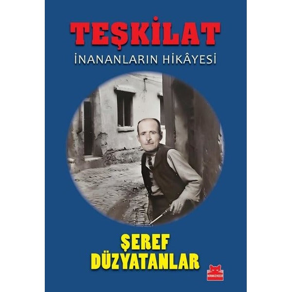 Teşkilat - İnananların Hikayesi | Kırmızı Kedi (İnce Kapak)