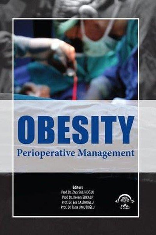 Obesity: Perioperative Management | Ema Tıp Kitabevi (İnce Kapak)