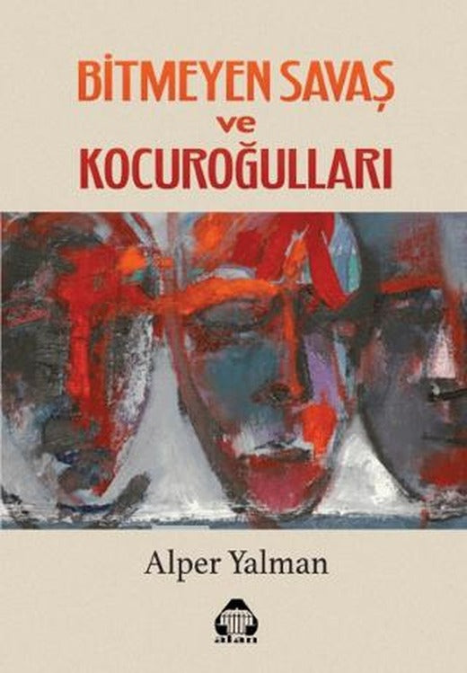 Bitmeyen savaş ve Kocuroğulları