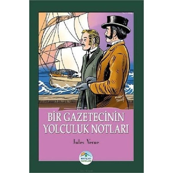 Bir Gazetecinin Yolculuk Notları