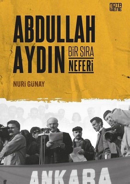 Abdullah Aydın - Bir Sıra Neferi | Nota Bene Yayınları