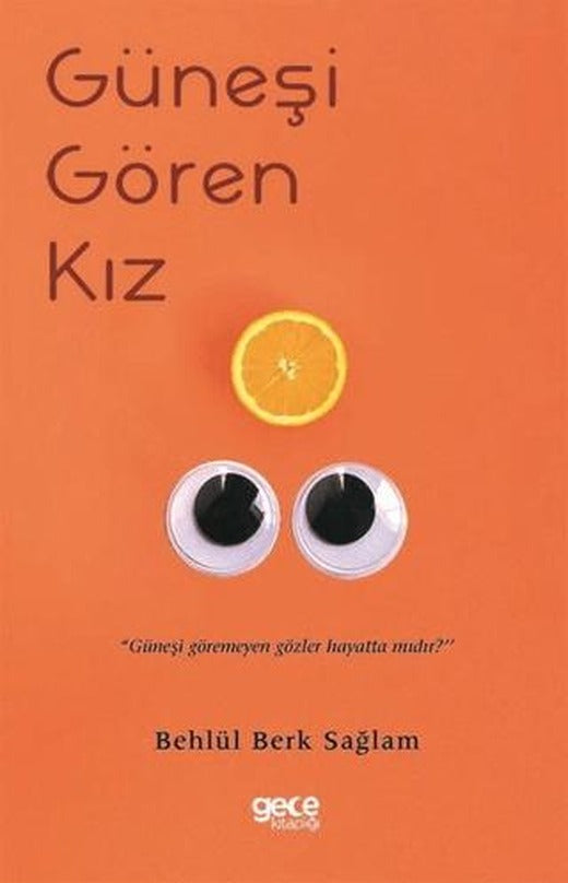Güneşi Gören Kız