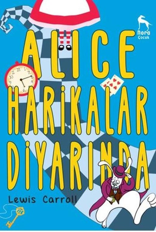 Alice Harikalar Diyarında | Nora Çocuk (İnce Kapak)
