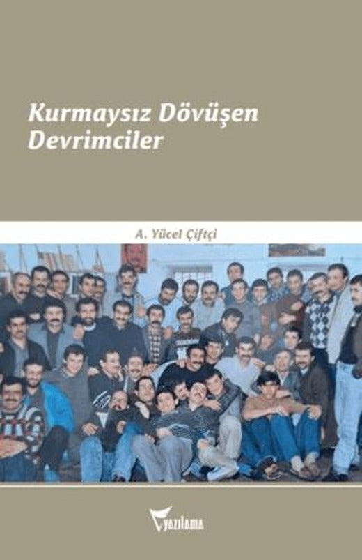 Kurmaysız Dövüşen Devrimciler