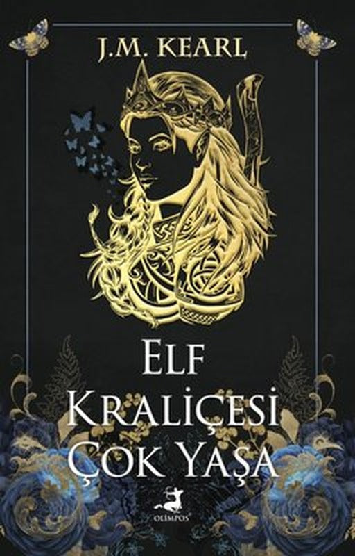 Elf Kraliçesi Çok Yaşa | Olimpos Yayınları (İnce Kapak)