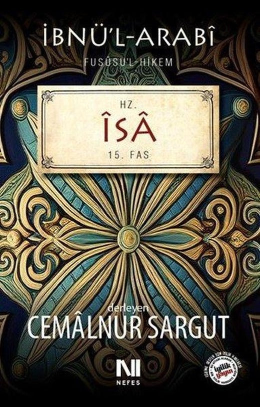 Hz. İsa 15. Fas: İbnü'l-Arabi Fususu'l-Hikem | Nefes Yayıncılık (e-Kitap)