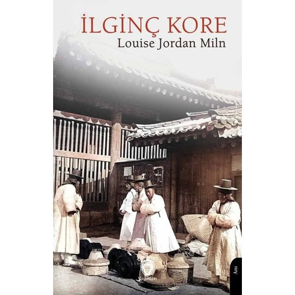 İlginç Kore | Dorlion Yayınları (Ciltsiz)