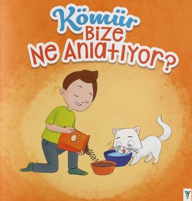 Kömür Bize Ne Anlatıyor? | Yeşilay Yayınları (İnce Kapak)