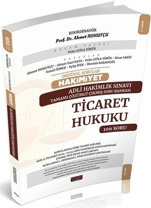 HAKİMİYET Adli Hakimlik Ticaret Hukuku Çıkmış Soru Bankası | Savaş Yayınevi (Ciltsiz)