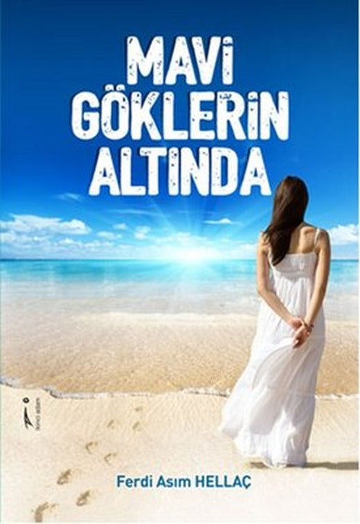 Mavi Göklerin Altında | İkinci Adam Yayınları