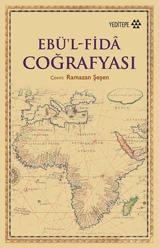 Ebü'l Fida Coğrafyası | Yeditepe Yayınevi