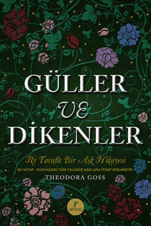 Güller ve Dikenler | Artemis Yayınları