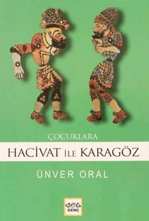 Çocuklara Karagöz İle Hacivat (Milli Eğitim Bakanlığı İlköğretim 100 Temel Eser)