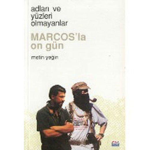 Adları Yüzleri Olmayanlar - Marcos'la On Gün | Su Yayınları