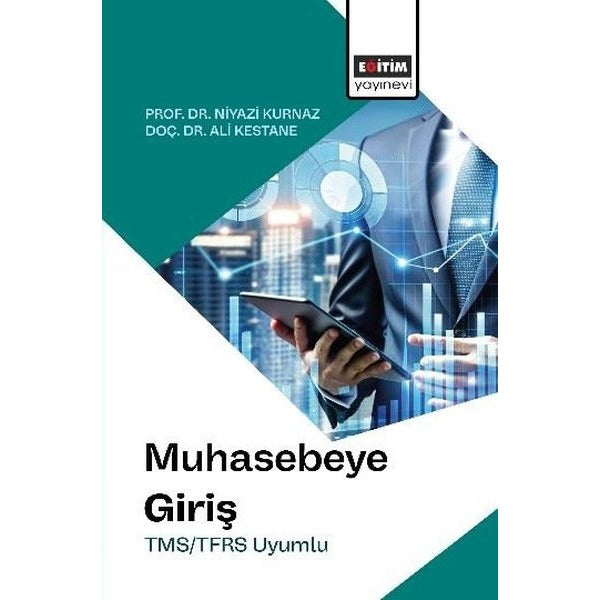 Muhasebeye Giriş - TMS TFRS Uyumlu | Eğitim Yayınevi (İnce Kapak)