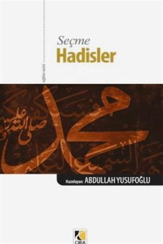 Seçme Hadisler | Çıra Yayınları (Ciltsiz)