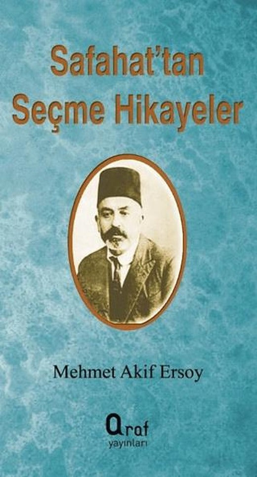 Safahat'tan Seçme Hikayeler