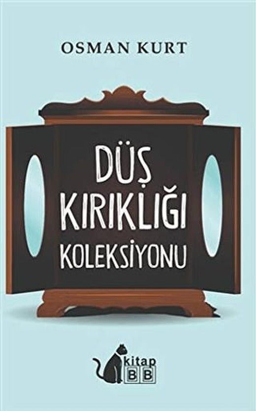 Düş Kırıklığı Koleksiyonu