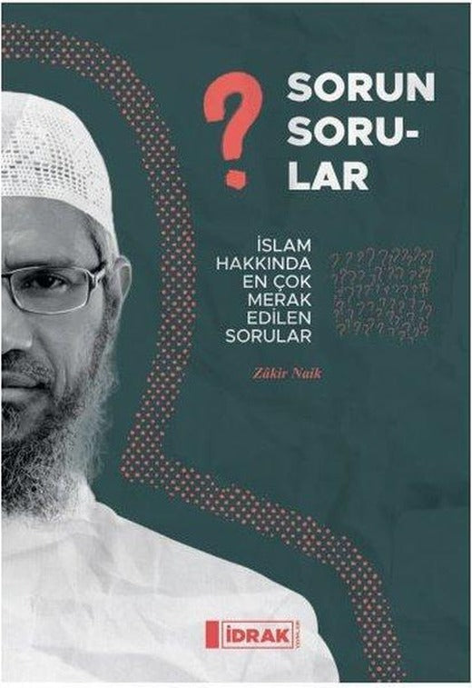 Sorun Sorular - İslam Hakkında En Çok Merak Edilen Sorular | İdrak Yayınları (e-Kitap)