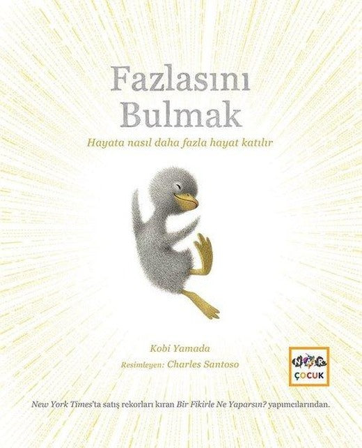 Fazlasını Bulmak | Nar Çocuk (İnce Kapak)