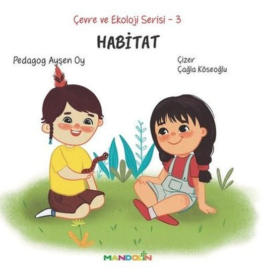 Habitat - Çevre ve Ekoloji Serisi 3 | Mandolin (İnce Kapak)