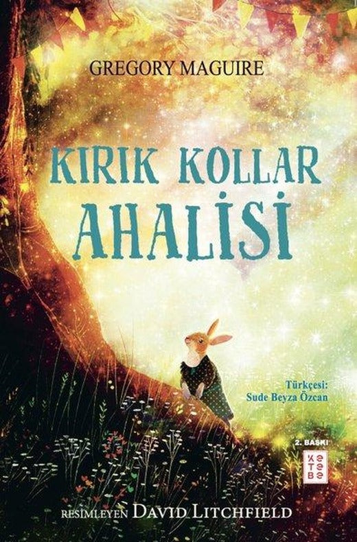 Kırık Kollar Ahalisi | Ketebe (İnce Kapak)