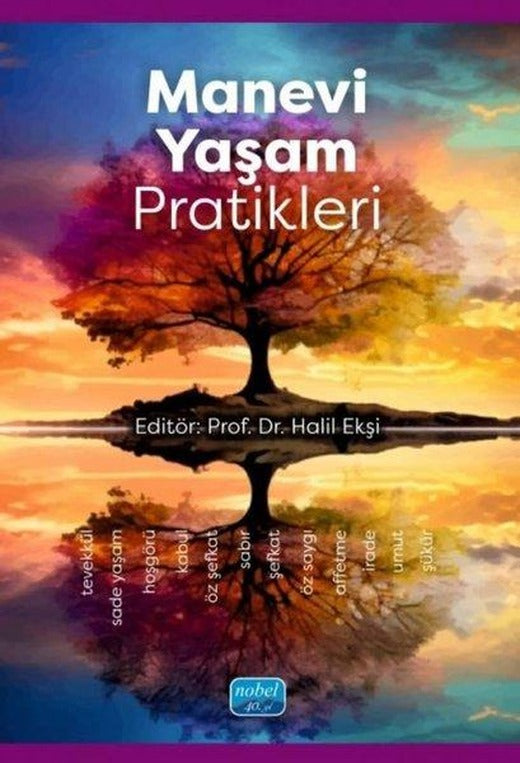 Manevi Yaşam Pratikleri | Nobel Akademik Yayıncılık (İnce Kapak)