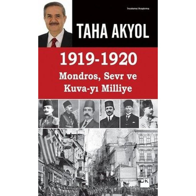 1919-1920 Mondros Sevr ve Kuva-yı Milliye | Doğan Kitap