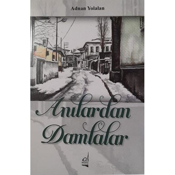 Anılardan Damlalar | Boğaziçi Yayınları (İnce Kapak)