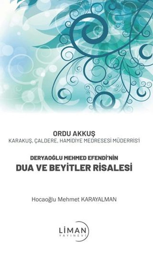 Deryaoğlu Mehmed Efendi’nin Dua Ve Beyitler Risalesi | Liman Yayınevi (Ciltsiz)