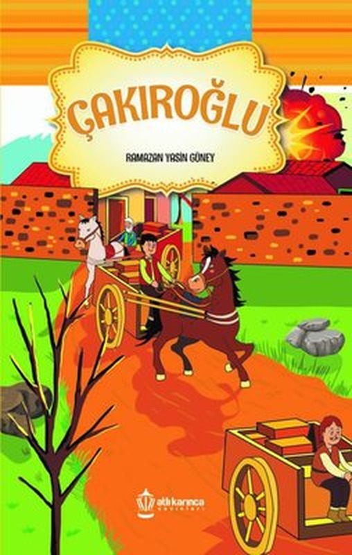 Çakıroğlu | Atlı Karınca Yayınları