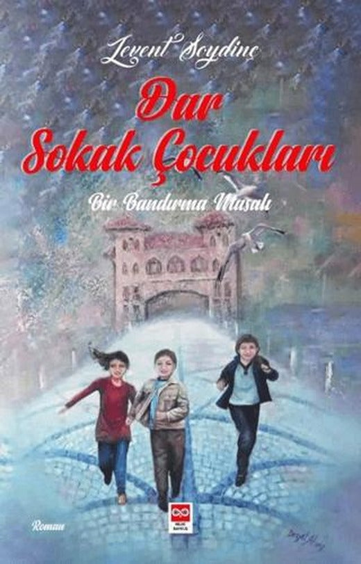 Dar Sokak Çocukları