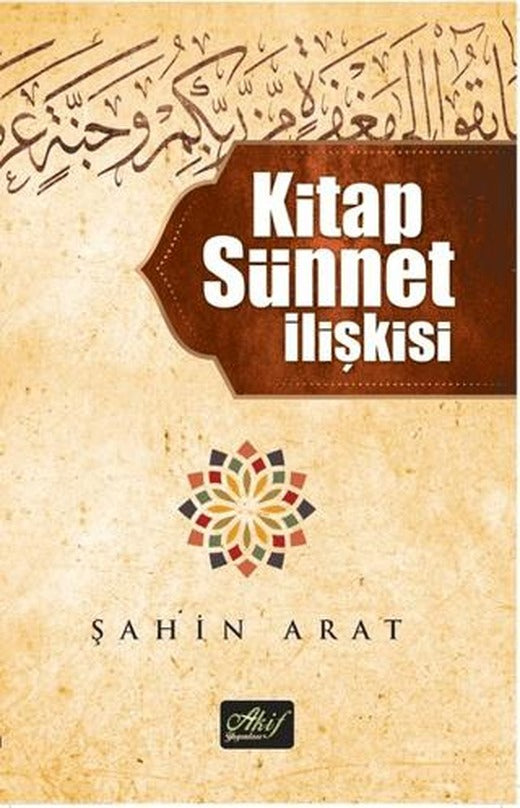 Kitap Sünnet İlişkisi | Akif Yayınları (Ciltsiz)