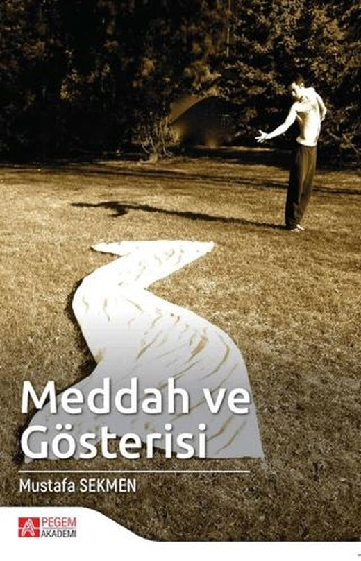 Meddah ve Gösterisi | Pegem Akademi Yayıncılık (Ciltsiz)