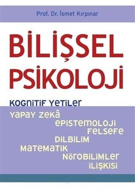 Bilişsel Psikoloji-Kognitif Yetiler | Psikonet (İnce Kapak)