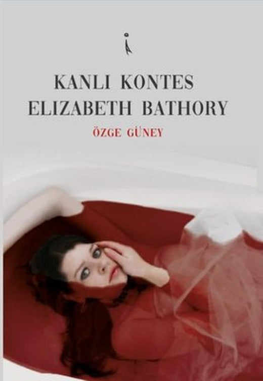 Kanlı Kontes Elizabeth Bathory | İkinci Adam Yayınları