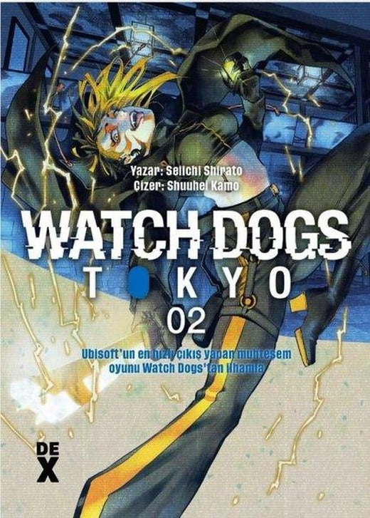 Watch Dogs Tokyo Cilt 2 | DEX (İnce Kapak)